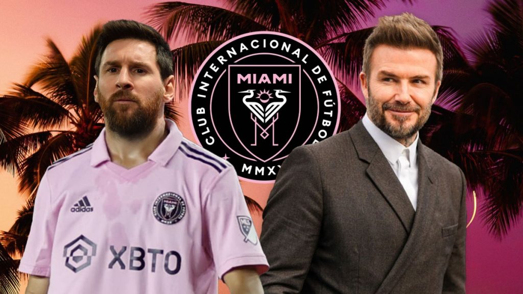 Câu lạc bộ Miami của Messi - Cuộc chơi tốn kém của Beckham